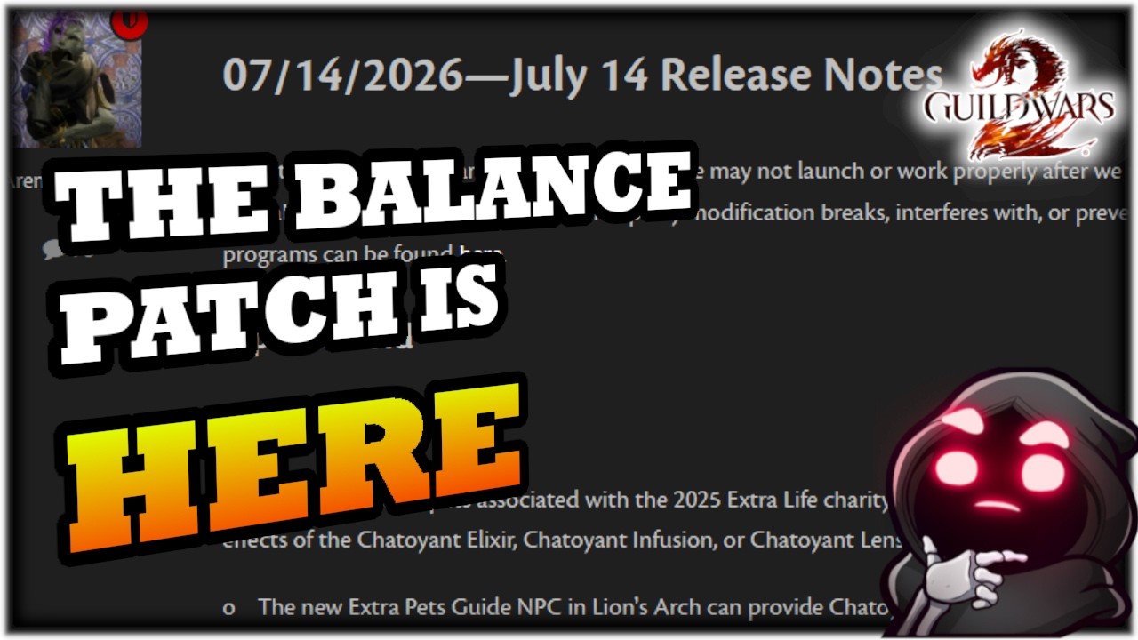 GW2 BALANCE PATCH - July 15th Guild Wars 2 News