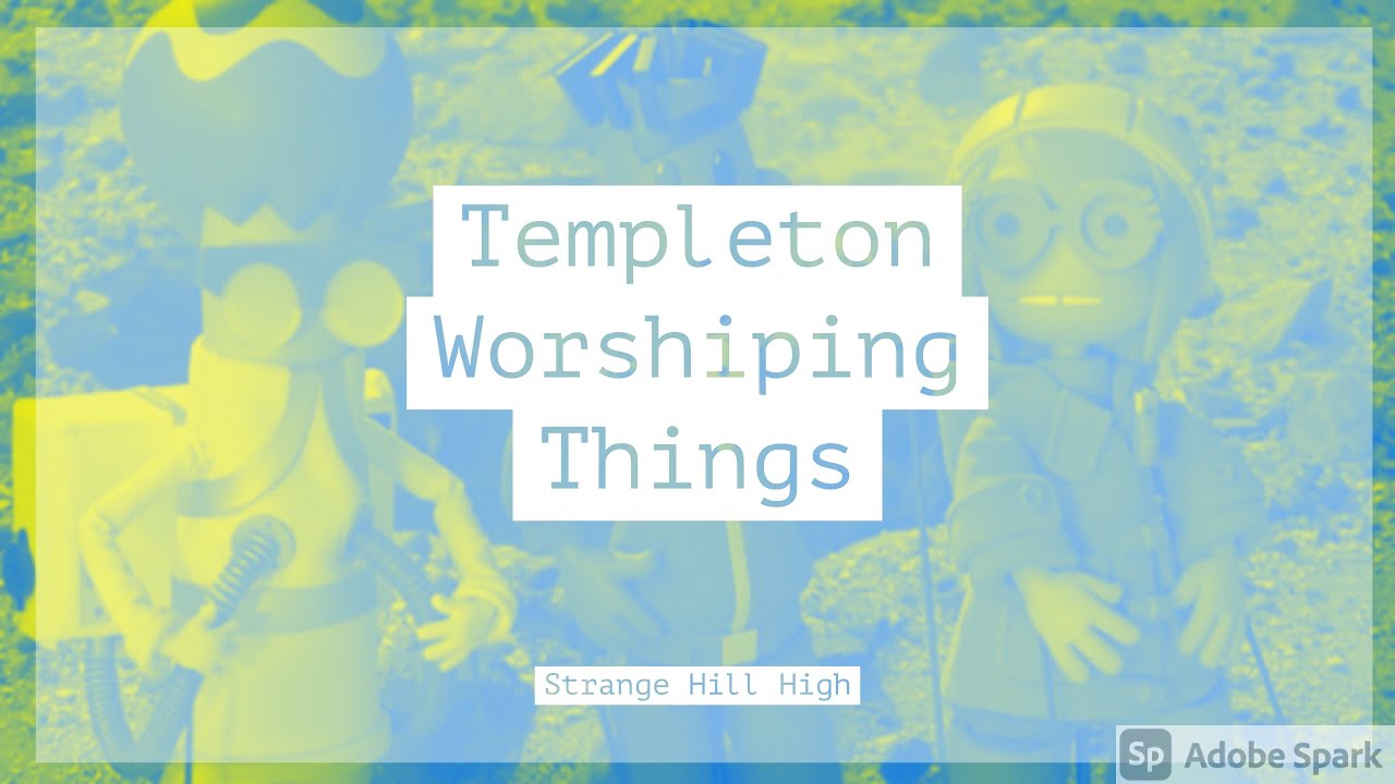Templeton Worshipping Things For 6 minutes and 40 seconds - Strange Hill High #cbbc #strangehillhigh