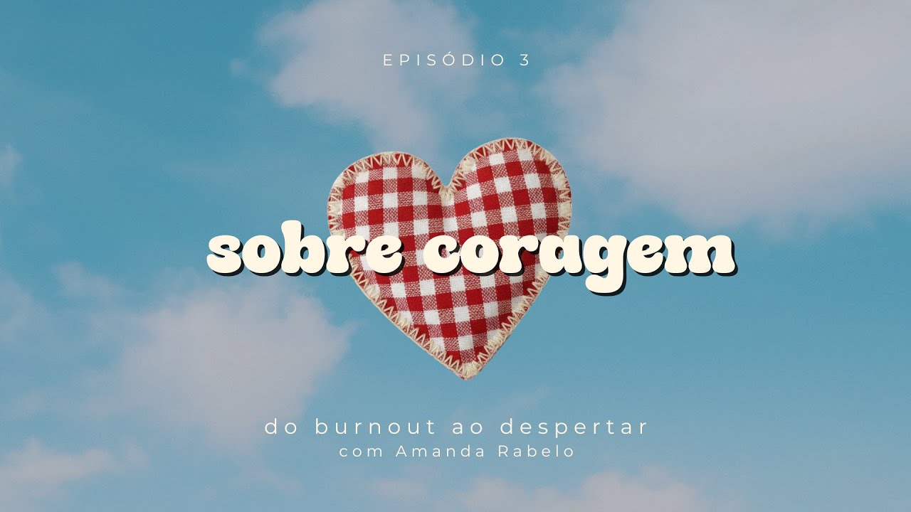 sobre coragem
