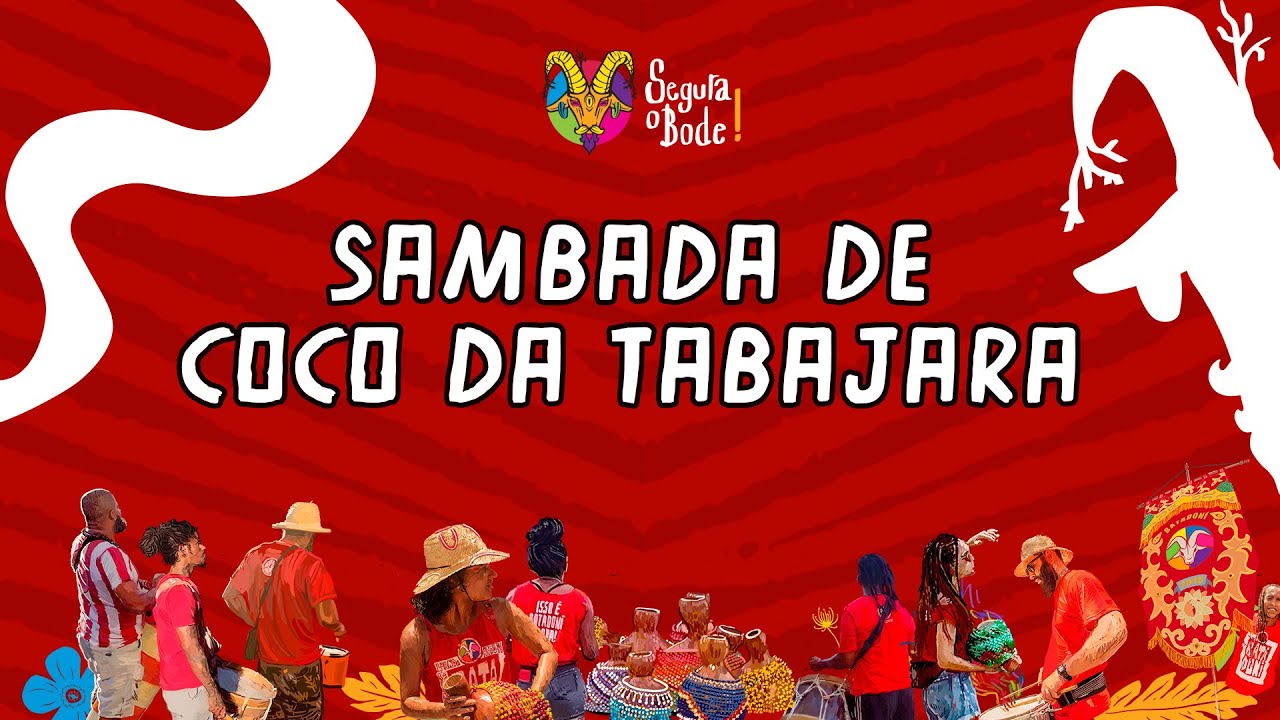 SAMBADA DE COCO DA TABAJARA | AO VIVO | FESTIVAL SEGURA O BODE 2023