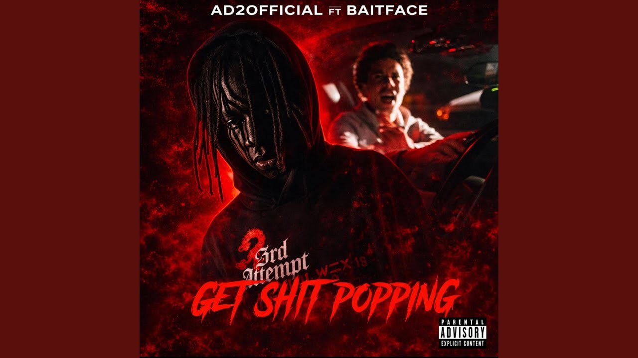 Get shit popping (feat. Ad2official)
