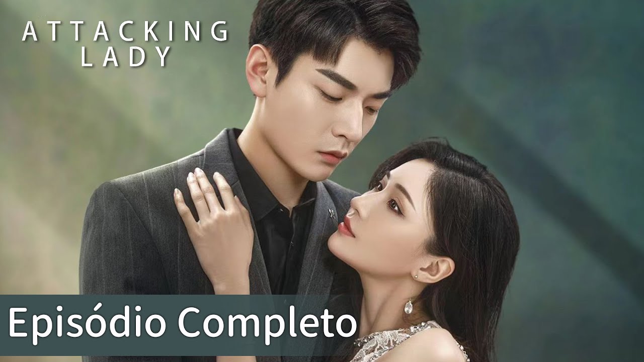 A Senhora que Ataca | Mulher traída encontra o amor! 😍💘| Minidrama Completo (Attacking Lady) | WeTV