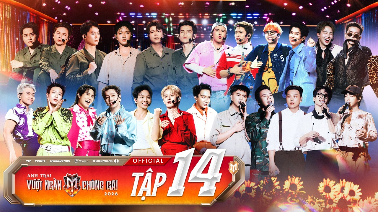 ANH TRAI VƯỢT NG&Agrave;N CH&Ocirc;NG GAI 2026- Tập 14 | TOKI Th&agrave;nh Thỏ & 14 Casper T&Aacute;I XUẤT Trước Thềm CHUNG KẾT