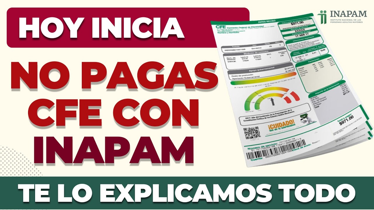 ¿Es verdad que no pagas CFE con INAPAM? ⚡👵 Mira esto