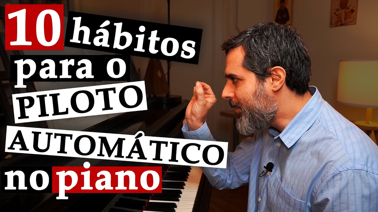 O piloto automático no piano