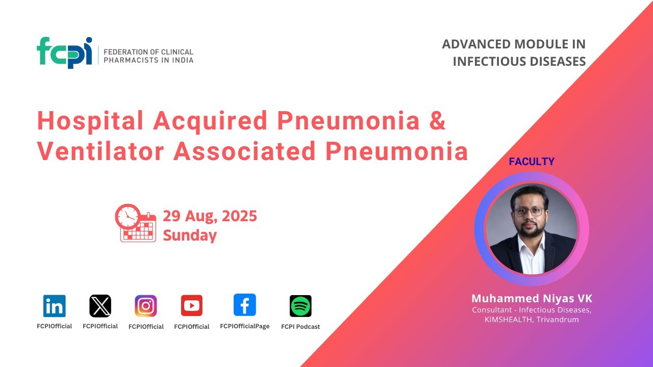 Hospital Acquired Pneumonia & Ventilator Associated Pneumonia