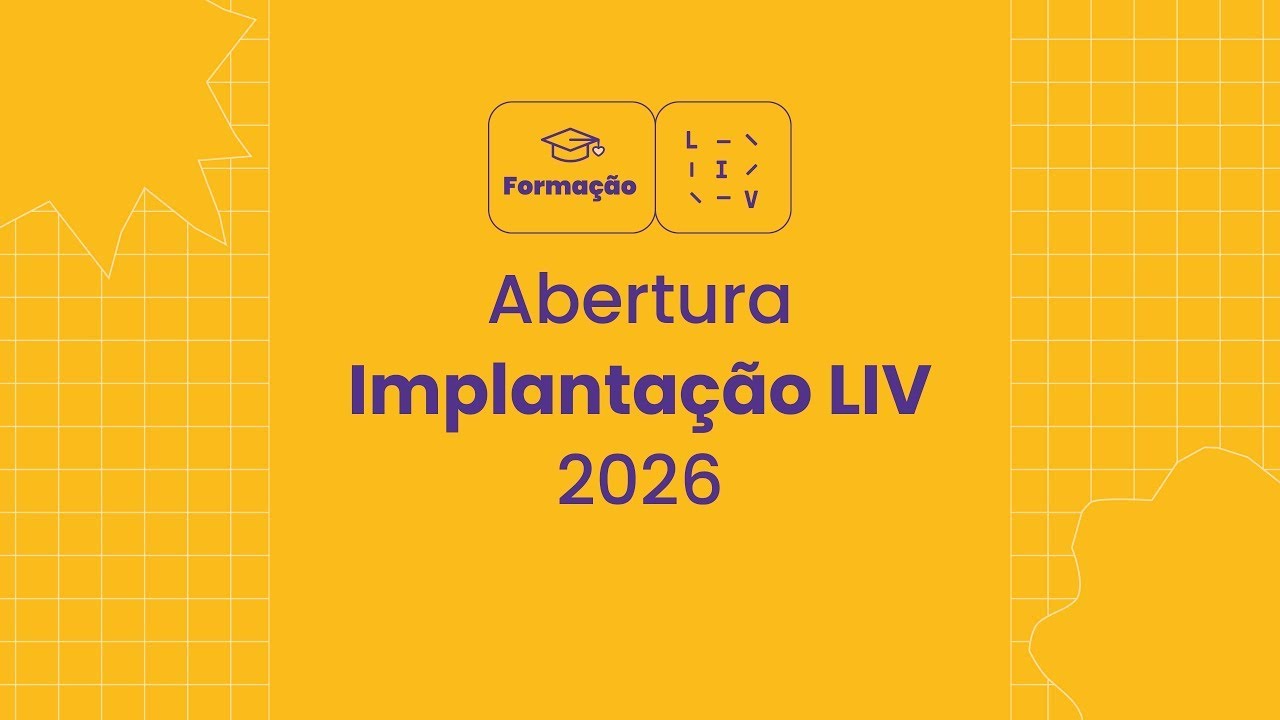 Live de Abertura Implantação LIV 2026