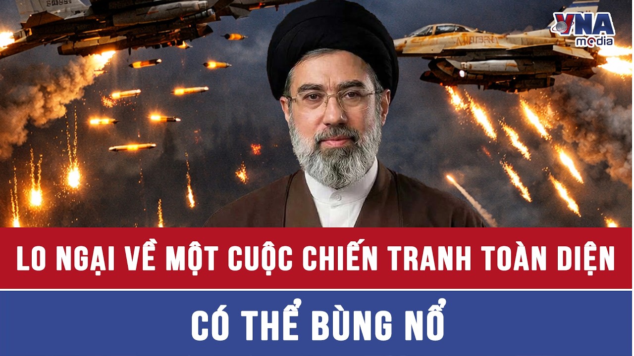Toàn cảnh xung đột tại Trung Đông: Một cuộc chiến tranh toàn diện có thể bùng nổ - VNAMedia