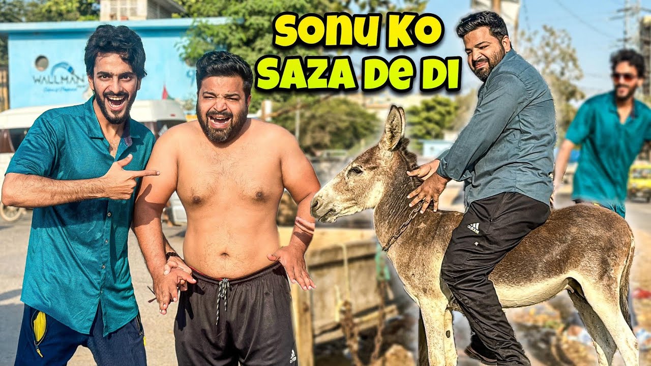 SONU BHAI KO SAZA DE DI 🤬 | MISHKAT KHAN VLOG