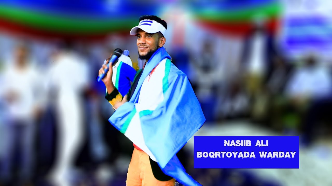 NASIIB ALI - BOQORTOYADA WARDEEY 2022 NAIROBI BY TAHLIL STUDIO