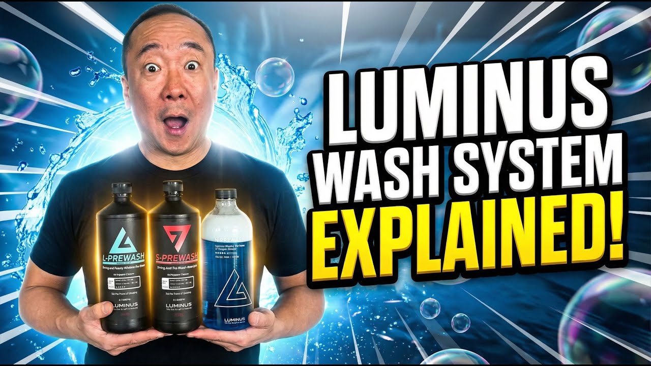 Do You Really Need 3 Soaps To Wash a Car? Luminus Wash System Fully Explained!