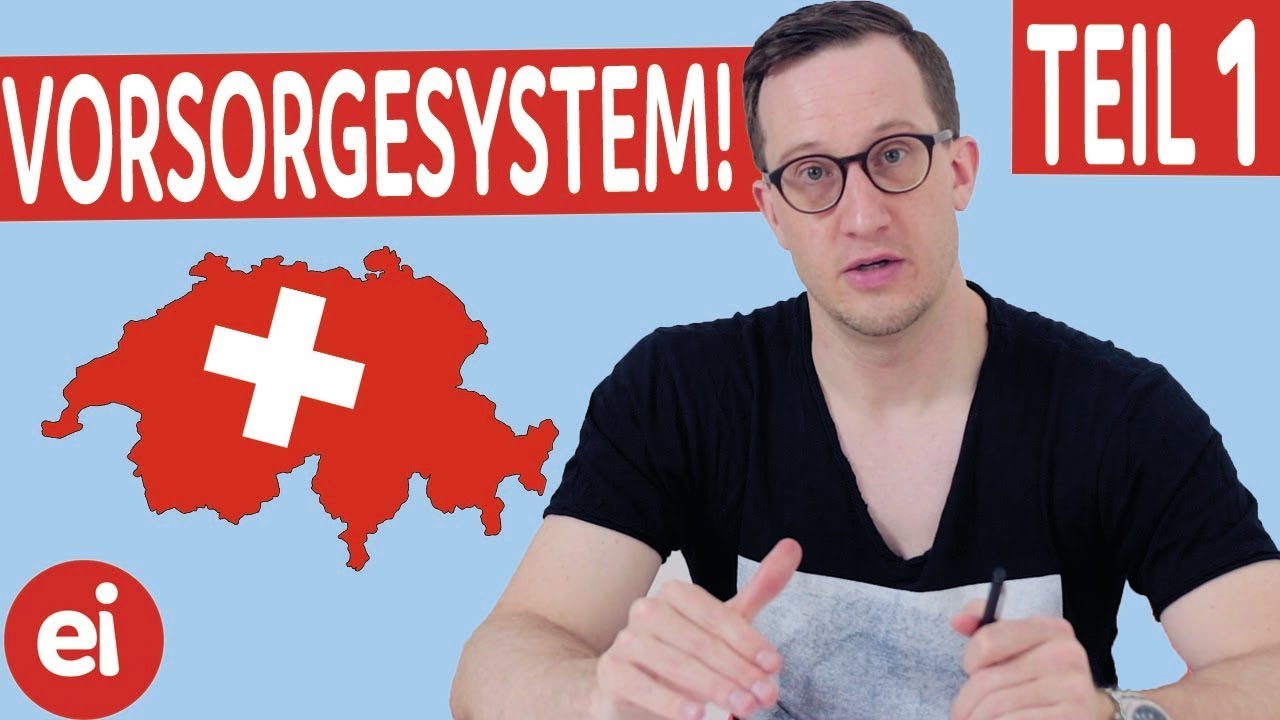 Die Sozialversicherungen der Schweiz einfach erklärt! Teil 1