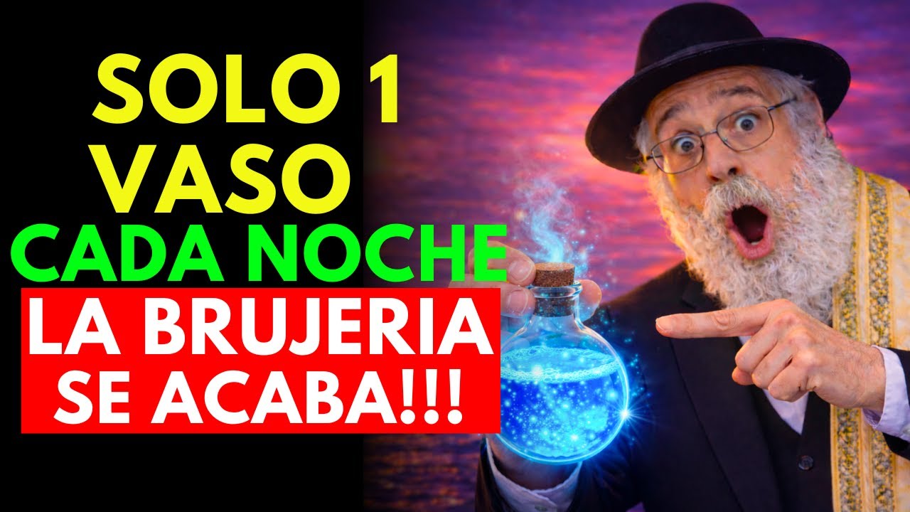 EX BRUJO revela la BEBIDA que LIMPIA la BRUJERÍA mientras DUERMES | Sabiduría Judía