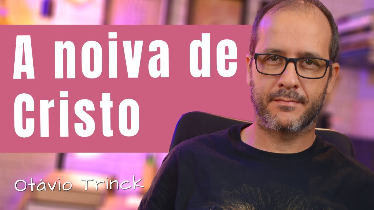 A Noiva e a Nova Jerusalém