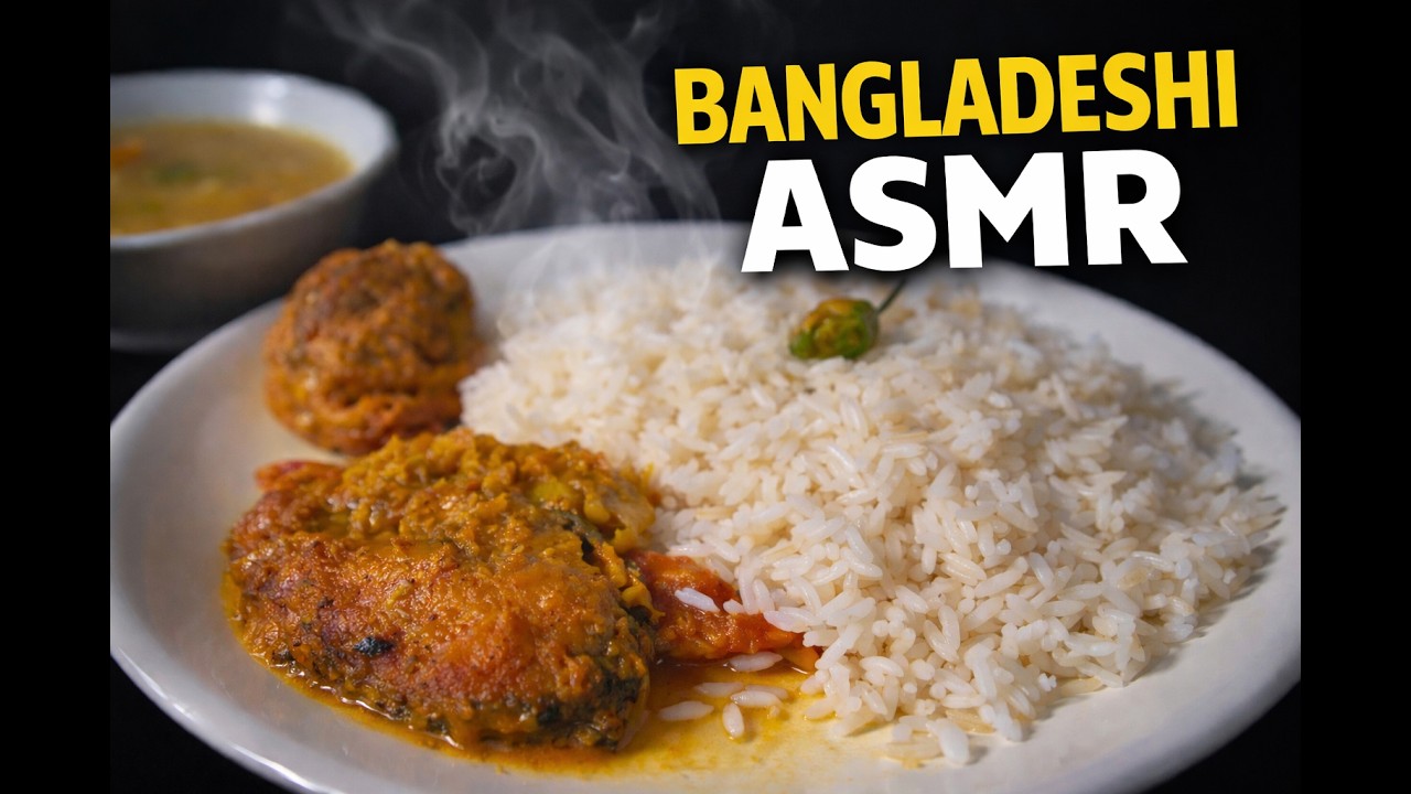 Bangladeshi ASMR Mukbang | Rice & Fish Curry Eating Sounds