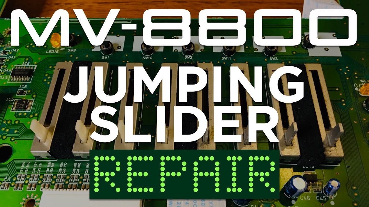 Roland MV-8800: Jumping Sliders Repair