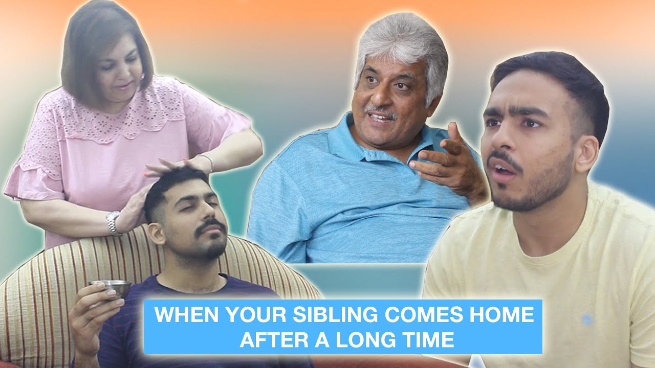 When your sibling comes home after a long time ⎜Super Sindhi