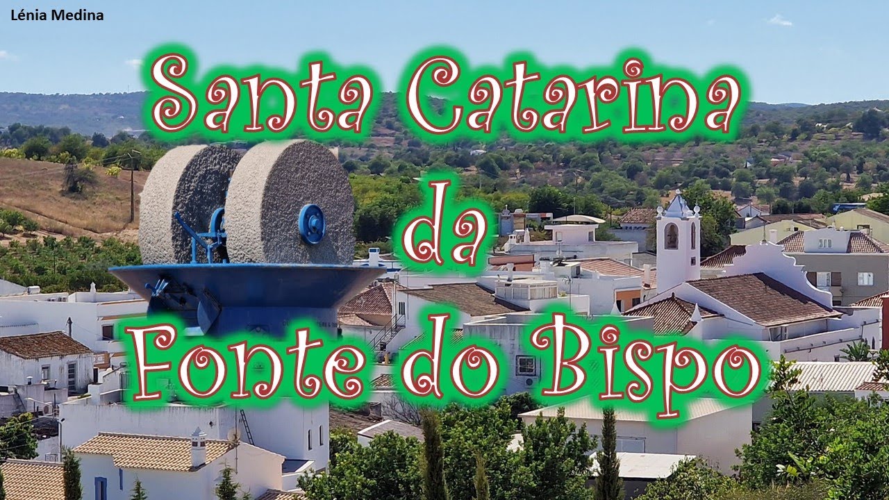 Aldeia de Santa Catarina da Fonte do Bispo - Algarve - Portugal