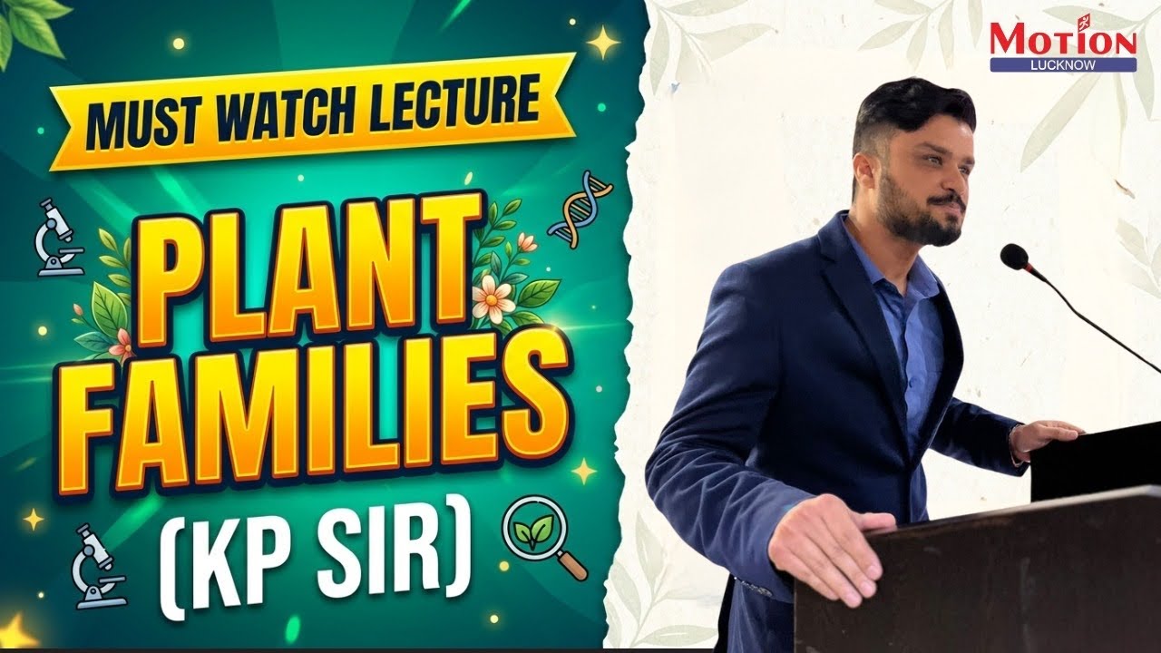 One Shot of all plant families by KP sir