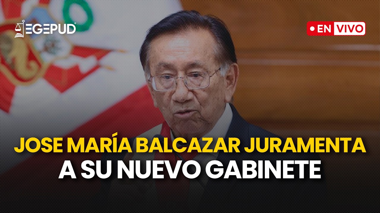 🔴#EnVivo | José María Balcázar juramenta su nuevo Gabinete Ministerial