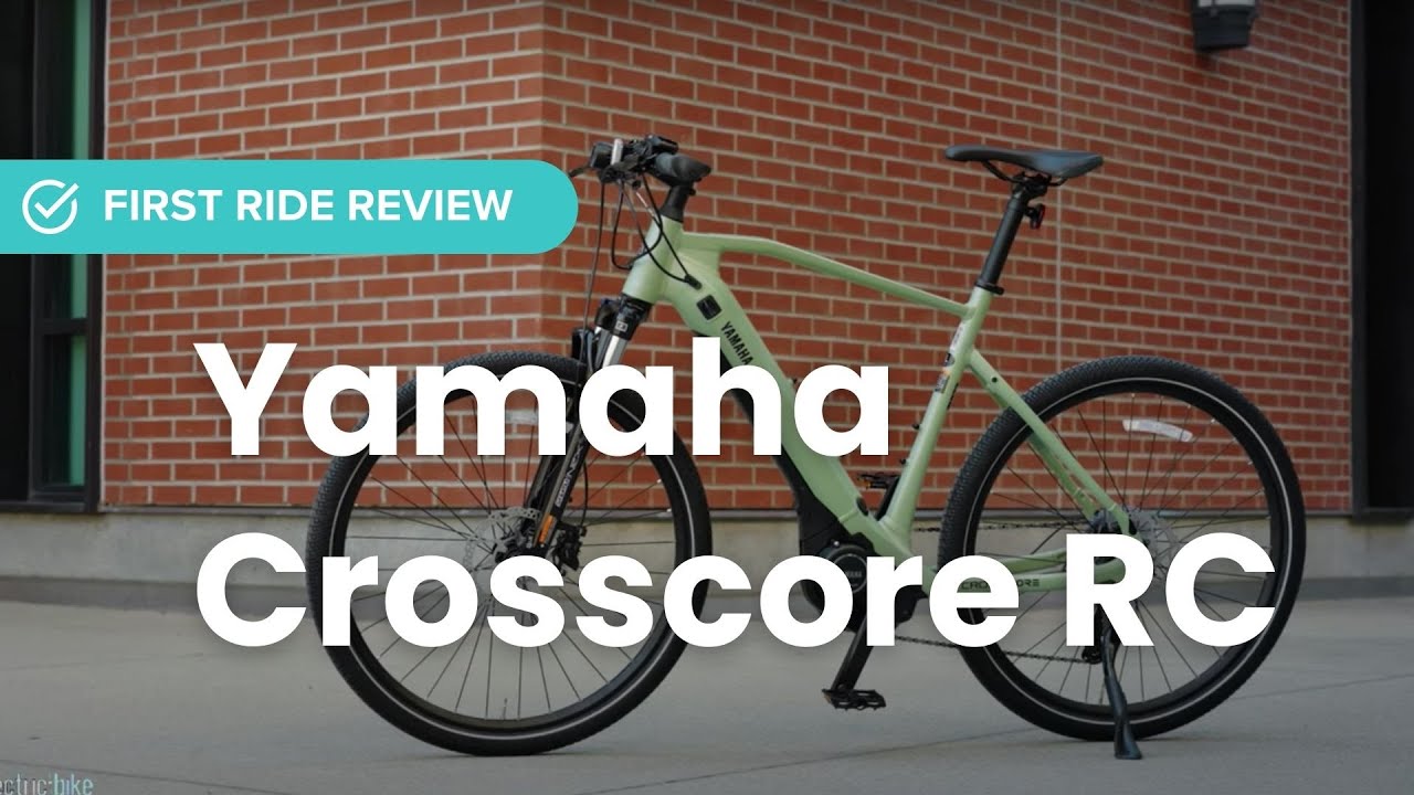 E-Bike First Ride Review: 2022 Yamaha Crosscore RC