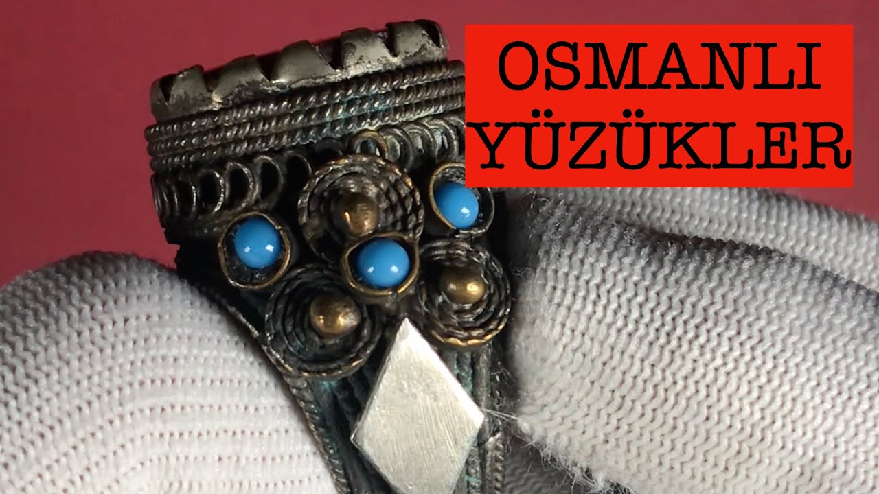 OSMANLI YÜZÜKLER