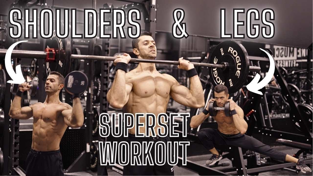 Shoulders and Legs Superset Workout
