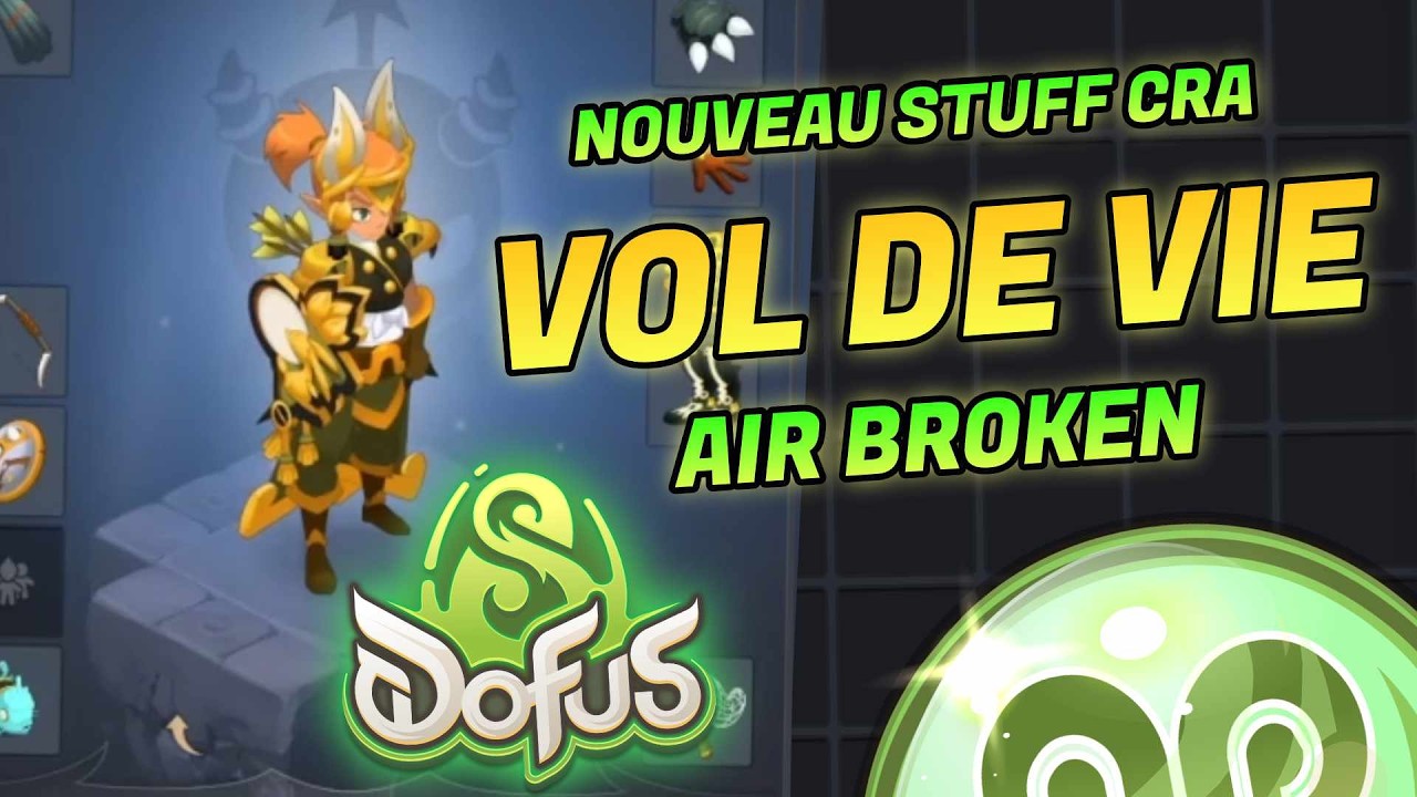 IMMORTEL, NOUVEAU CRA AIR VOL DE VISR SUR DOFUS 3.5