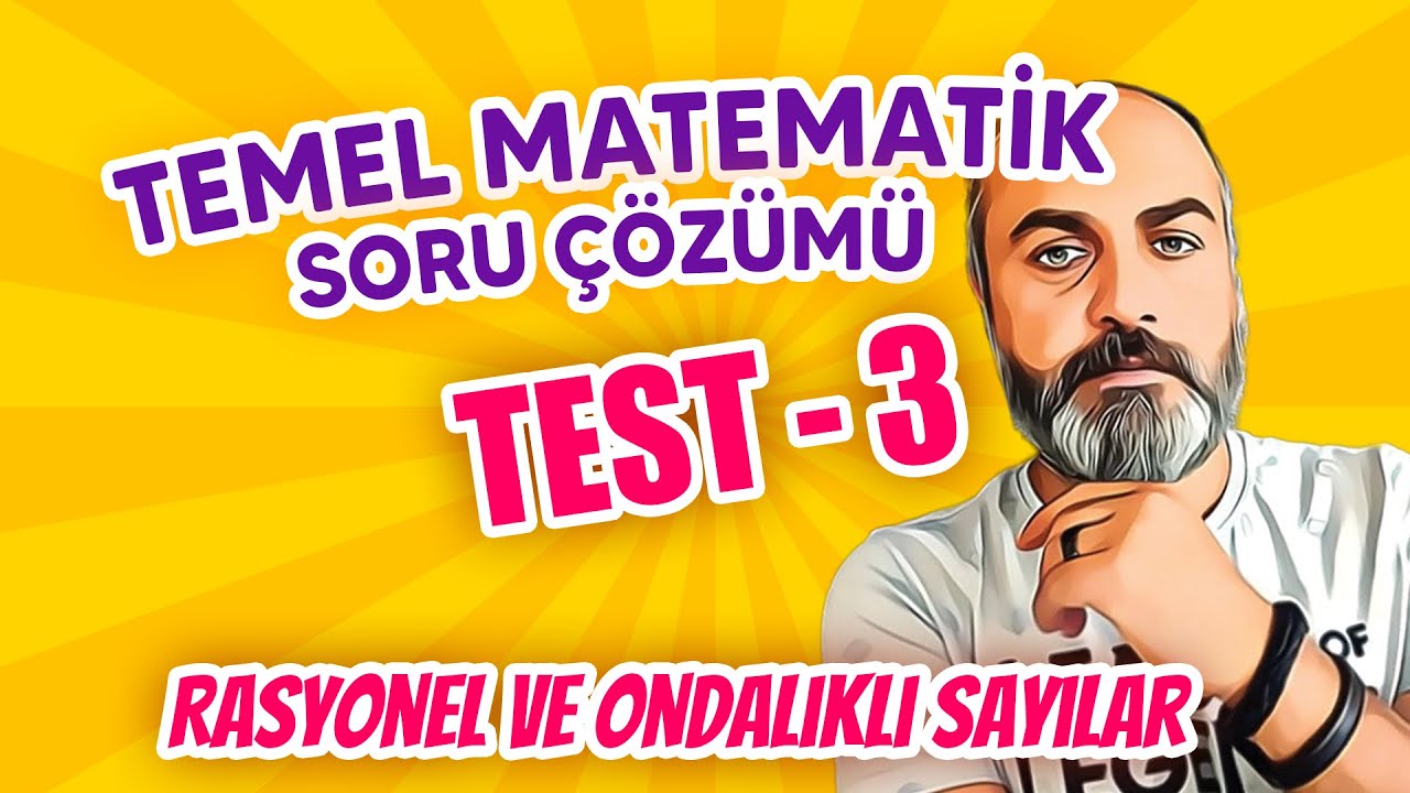 29 Günde Temel Matematik Ödev Testleri - Rasyonel ve Ondalıklı Sayılar Test 3