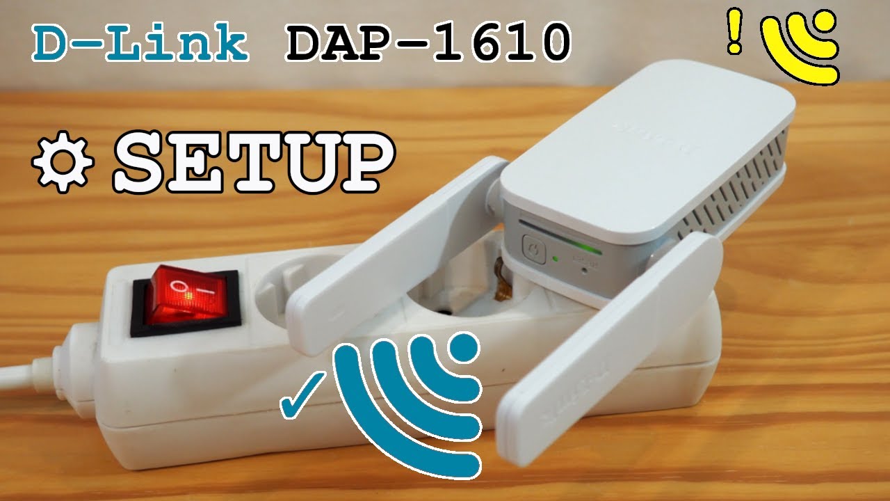 D-Link DAP-1610 Wi-Fi extender dual band • Unboxing, installation, configuration and test