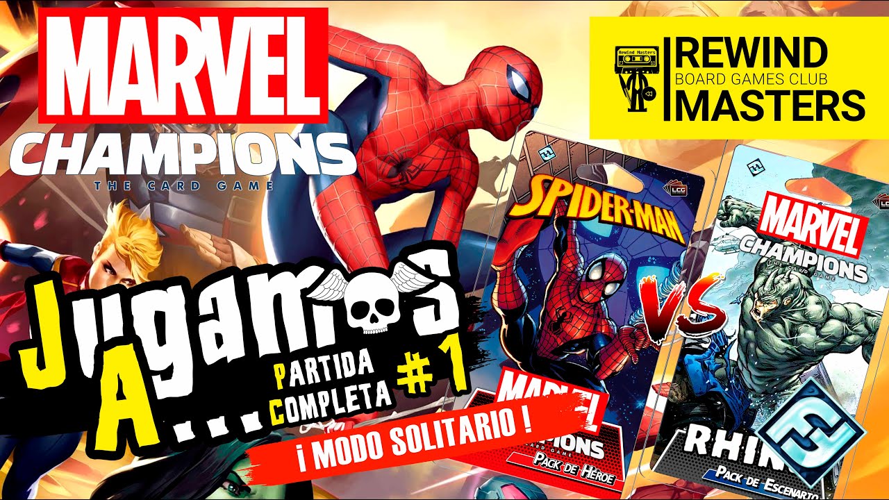 Jugamos a  - MARVEL CHAMPIONS: EL JUEGO DE CARTAS (Solitario) #1 | SPIDERMAN vs RINO