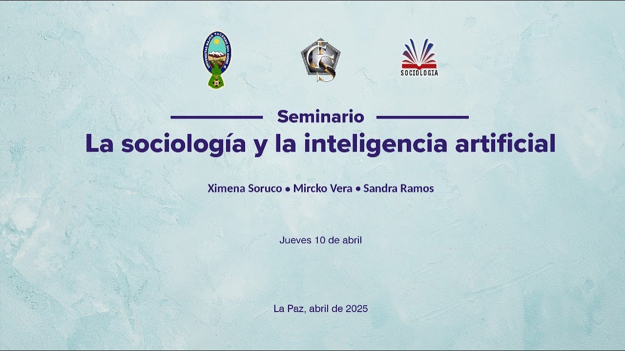 Seminario: La sociología y la inteligencia artificial