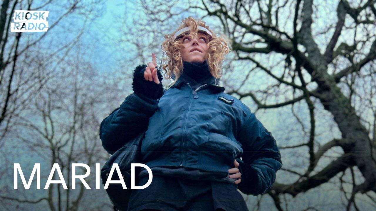 Mariad @ Kiosk Radio 23.02.2026