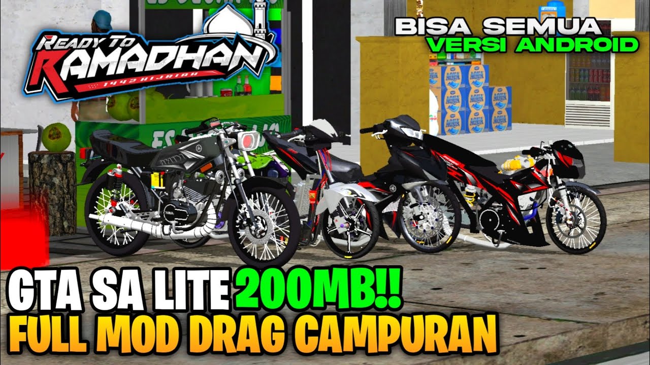RILIS!! GTA SA LITE FULL MOD DRAG CAMPURAN RAMADHAN RACE V2 2025 OFFLINE
