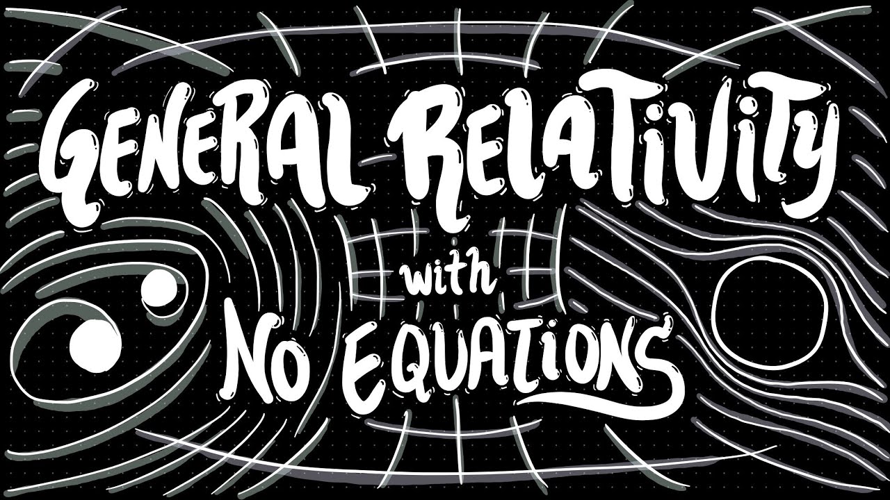 Einstein's General Relativity Explained VISUALLY and SIMPLY for BEGINNERS