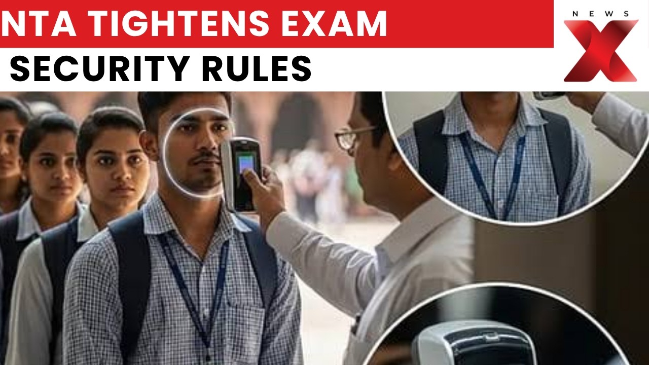 NTA Introduces Strict Biometric Verification Rules Ahead of Upcoming Exams | NewsX
