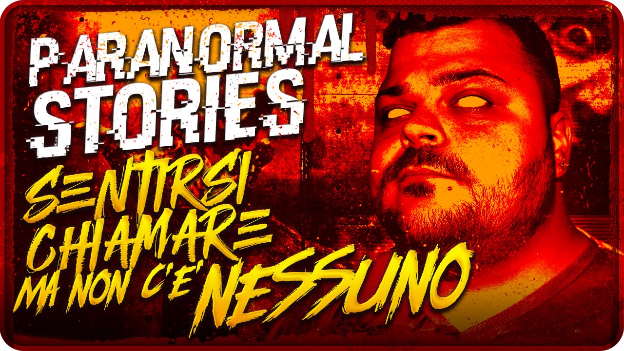 Sentirsi chiamare...Ma non c'è NESSUNO !! [Paranormal Stories]