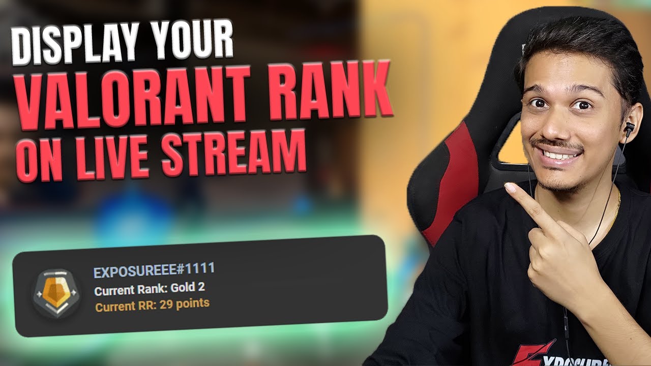 How to Display Your Valorant Rank in Real-Time on Stream