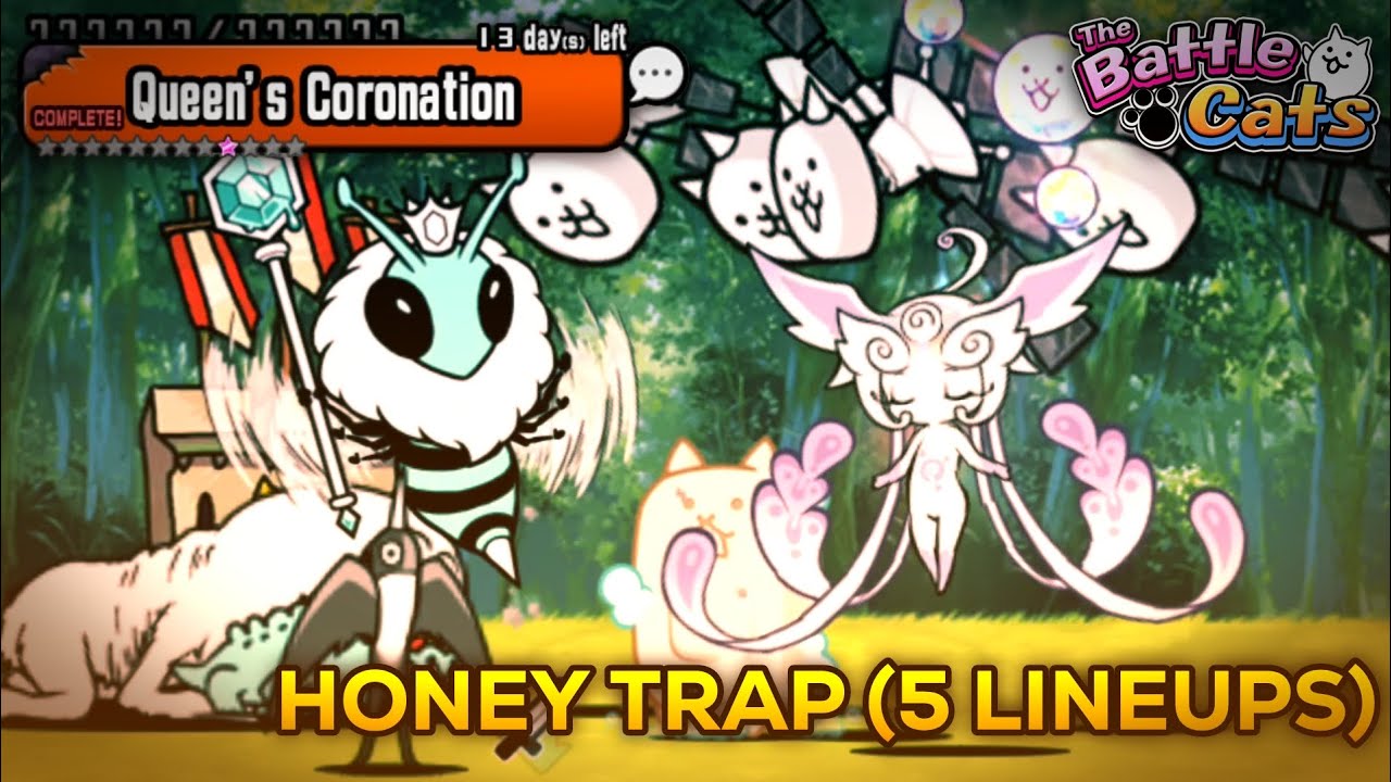 The Battle Cats - Honey Trap (Deadly/5 Lineups) - Queen's Coronation (Abyss)