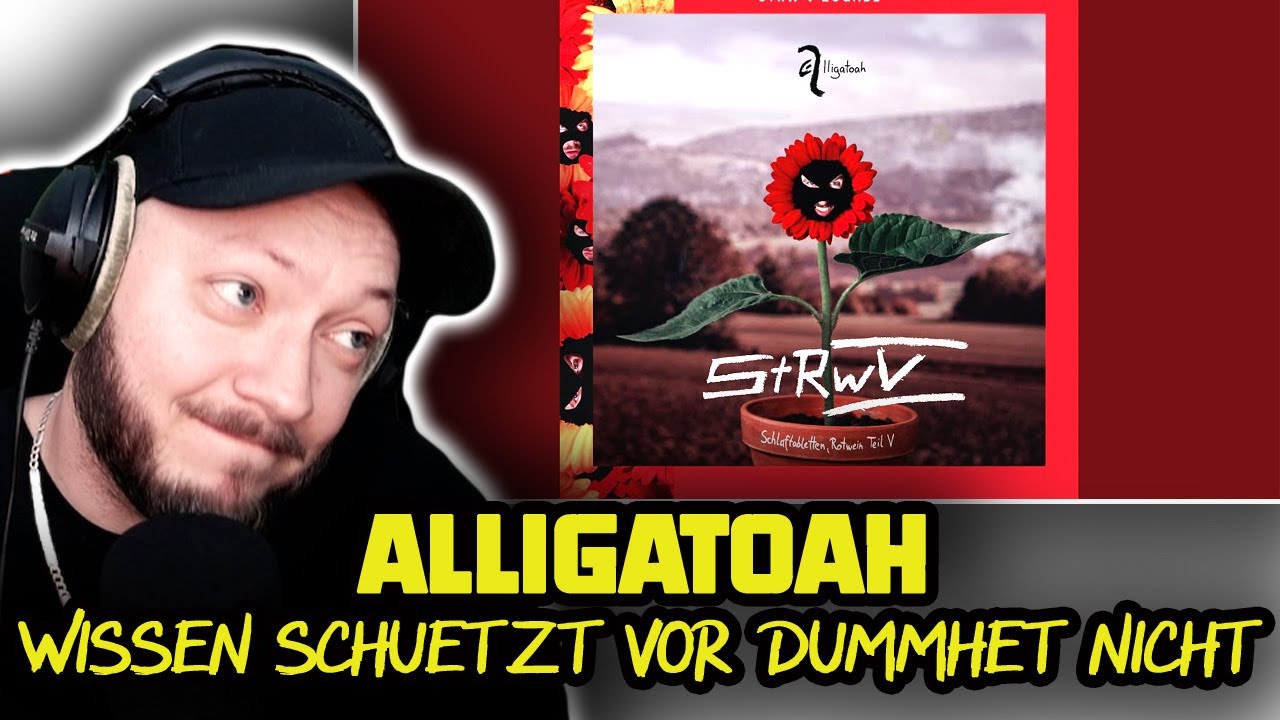 Alligatoah - Wissen schützt vor Dummheit nicht - Reaction