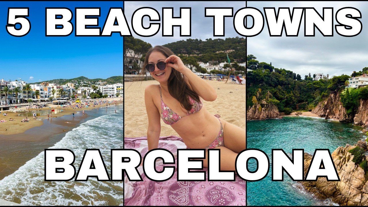 5 Beach Towns NEAR Barcelona - Day Trips