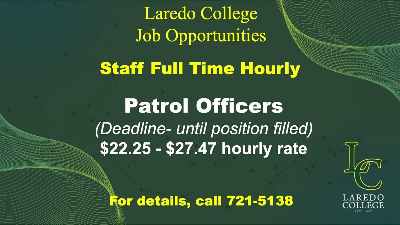 Laredo College Opportunities Await You
