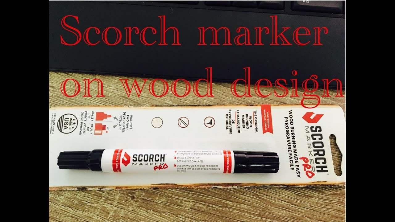 Scorch Marker |Wood Burning Marker | Tips for Beginners