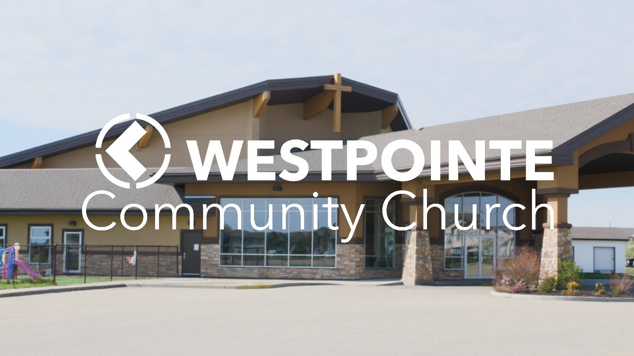 Welcome to Westpointe Community Church!