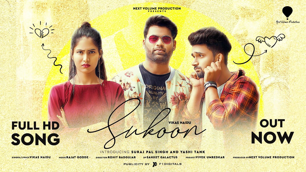 Sukoon Music Video Song By Vikas Naidu | Suraj Pal Singh I Yashi Tank