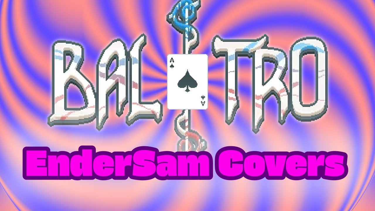 Balatro OST | EnderSam Cover