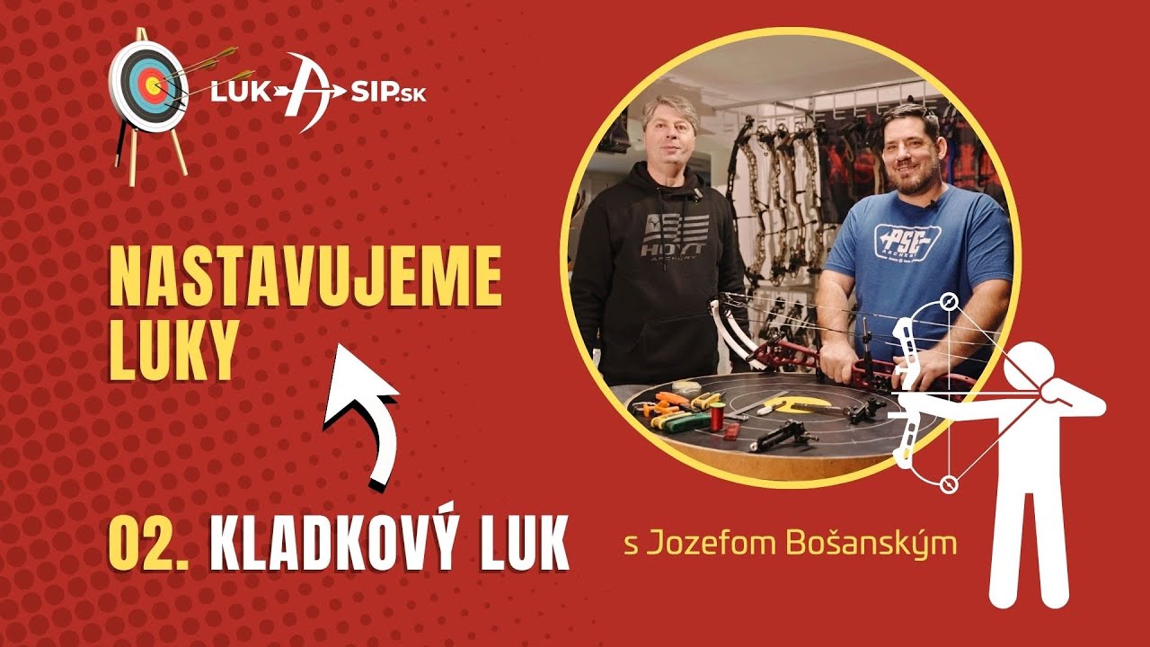 Nastavujeme Kladkový luk s Jozefom Bošanským🏹