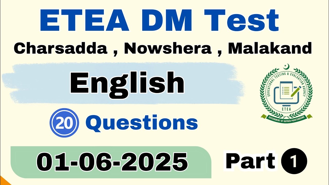 ETEA DM Test Solution 01-06-2025 Part 1 | ETEA DM Test Charsadda Nowshera Malakand