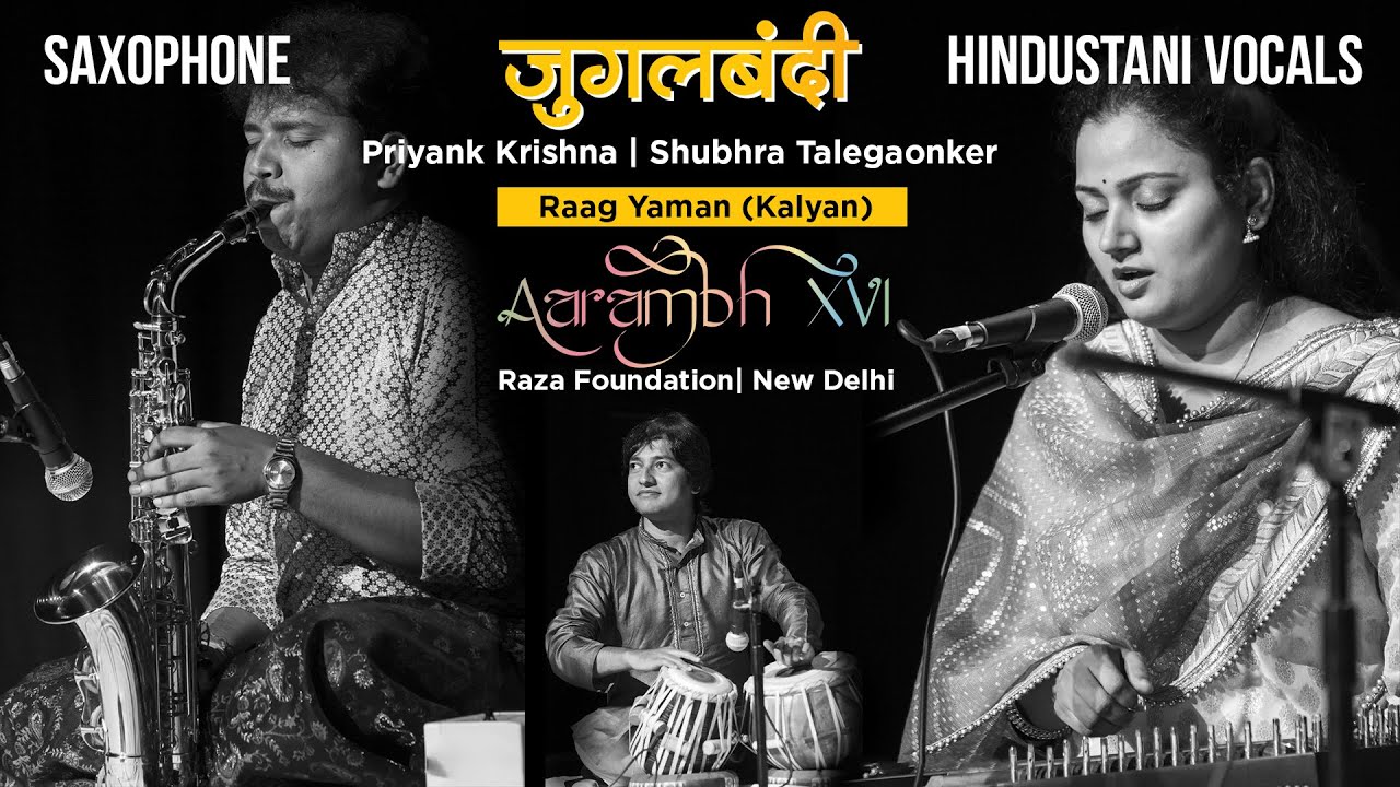 Jugalbandi | Hindustani Vocals and Saxophone | Shubhra Talegaonker | Priyank Krishna | Raag Yaman