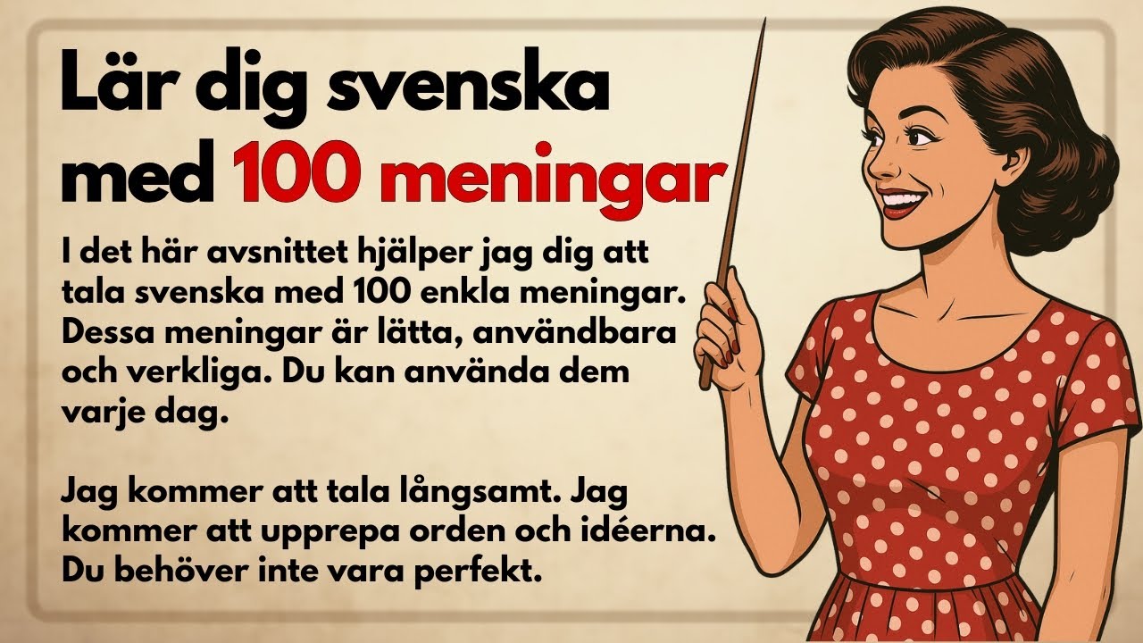 100 svenska meningar för nybörjare | Lyssna & tala svenska (A1–A2)
